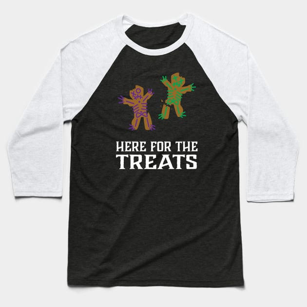Here For The Haunted Treats Baseball T-Shirt by ShawnIZJack13